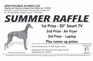Greyhounds in Need Summer Raffle 2022 – Reminder